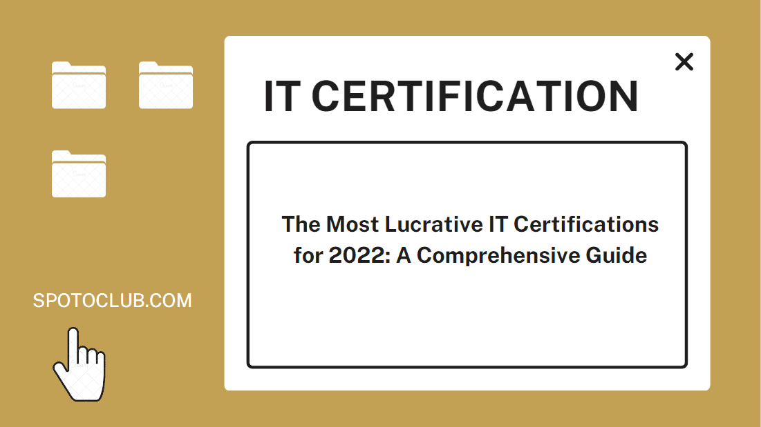 Most Lucrative IT Certifications